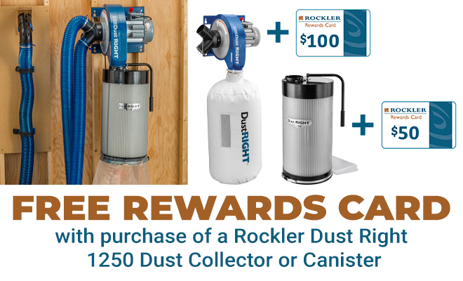 Free Rewards Card with Purchase of Dust Right 1250 Dust Collector or Canister